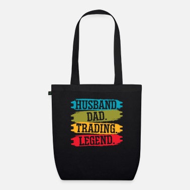 Pattern Husband Dad Trading Legend Stock Market Day Trader - Organic Tote Bag
