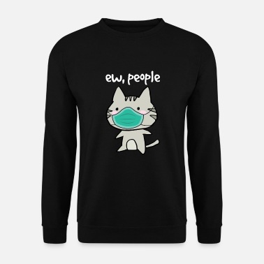 K������������������������������������������������������tzchen Ew People Cat with Soap Germaphobe Cat Lover - Unisex Sweatshirt