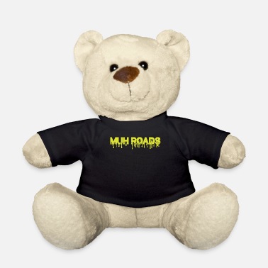 Muh Muh Roads Voluntarism Ancap Anarchist - Teddy Bear
