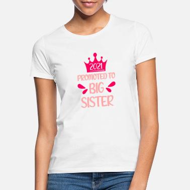 Grand Soeur Grande soeur grande soeur - T-shirt Femme