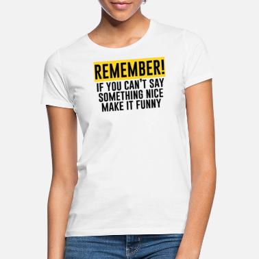 Erinnerung Erinnerung - Frauen T-Shirt
