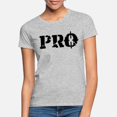 Proie pro - T-shirt Femme