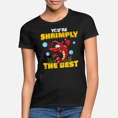 Blague Crevette parodie Shrimply la meilleure blague de poisson - T-shirt Femme