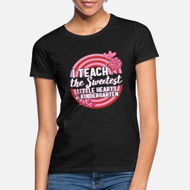 Student I Teach The Sweetest Little Hearts In - Women&#39;s T-Shirt