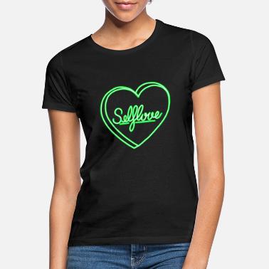 Neon Selflove green - Frauen T-Shirt