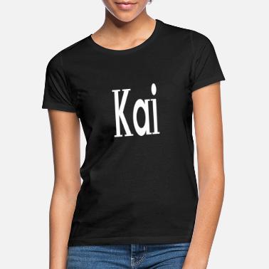 Kai Kai - Frauen T-Shirt