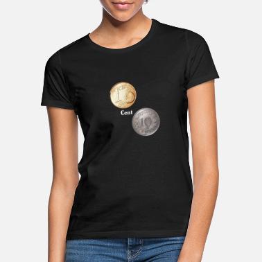 Cent Pesoclo Cent - Frauen T-Shirt
