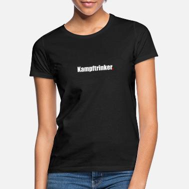 Kampdrikker Kampdrikker - T-skjorte for kvinner