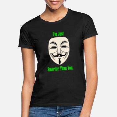 Hacker hacker - T-shirt Femme