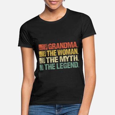 Grandma The Myth The Legend Women/'s T-Shirt Funny Granny Mother/'s Day Shirt