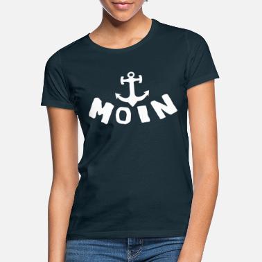 Dialekt moin. weiß - Frauen T-Shirt