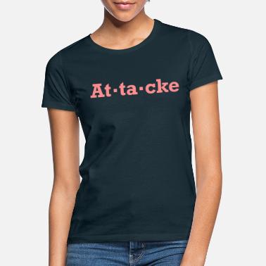 Hyökkäys hyökkäys - Naisten t-paita