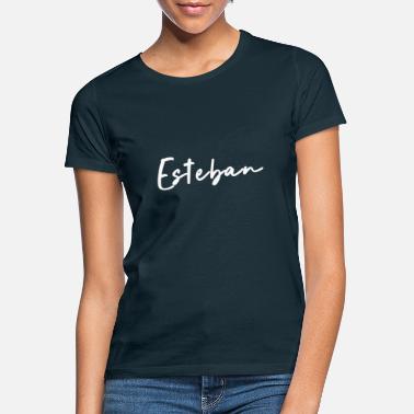 Esteban Esteban - Frauen T-Shirt