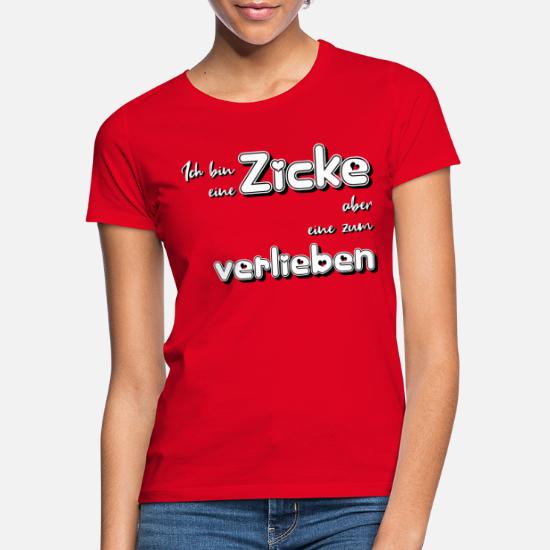 Zicke Zicken Liebe Spruch Geschenk Geburtstag Cool Frauen T Shirt Spreadshirt