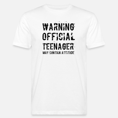 Warning Warning Official Teenager May Contain Attitude - Men’s Organic T-Shirt