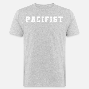 Pasifist pasifist - Økologisk T-skjorte for menn