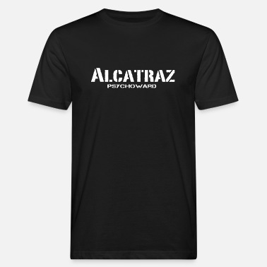 State Alcatraz Psycho Ward Prison state San Francisco - Men’s Organic T-Shirt
