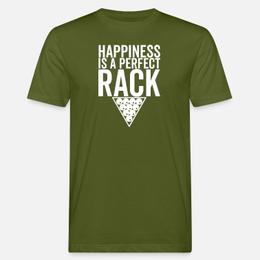 8 Ball Happiness is a Perfect Rack - Men’s Organic T-Shirt
