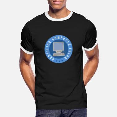 Computer Freak Computer certified - computer freak - Men&#39;s Ringer T-Shirt