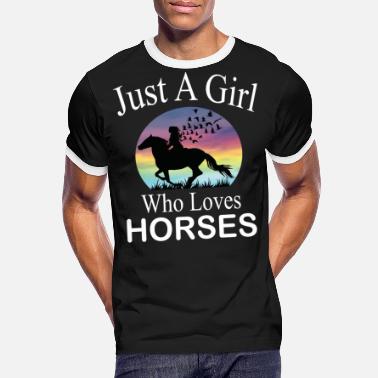 Girl Just A Girl Who Loves Horses Horses Girls Motif - Men&#39;s Ringer T-Shirt