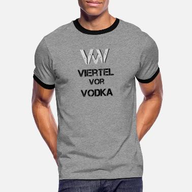 Viertel Viertel Vor Vodka - Männer Ringer T-Shirt