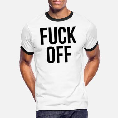 Fuck Off fuck off - T-shirt contrasté Homme