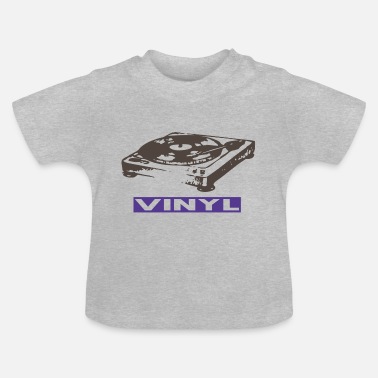 Vinyl Vinyl - Baby T-shirt