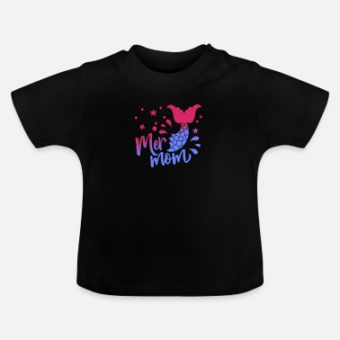 Mer Mer Moeder - Baby T-shirt