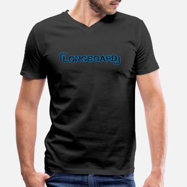 Longboarder Longboarder Longboarder Longboarder Longboarder Lo - Mannen V-hals bio T-shirt