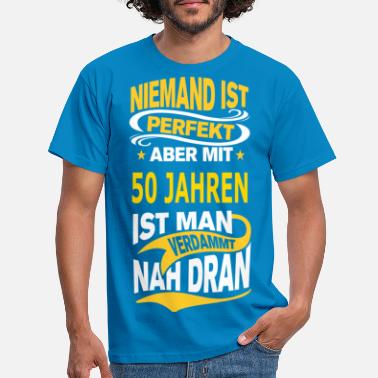 50. Geburtstag 50 JAHREN - Männer T-Shirt