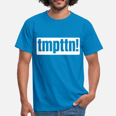Temptations Temptation - temptation - Men&#39;s T-Shirt