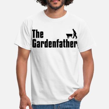 Garden The garden father in the garden garden garden fathers day - Men&#39;s T-Shirt