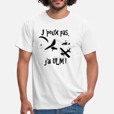 Ulm Jeg kan ikke, jeg har ULM - T-skjorte for menn