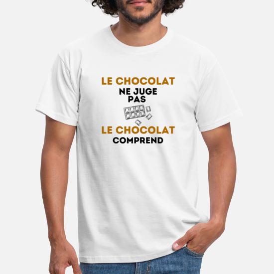 Chocolat était tous là je suis juste devenu fou t-shirt homme s-xxl