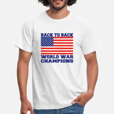 Back To Back World War Champions Back To Back World War Champions - Männer T-Shirt