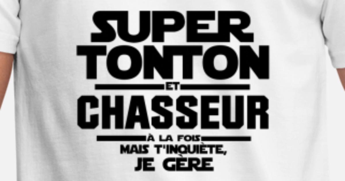 Super Tonton Chasseur Tee Shirt idée Cadeau