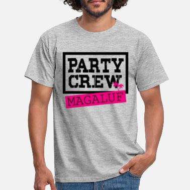 Party Party Crew Magaluf - T-shirt herr