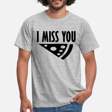 Missmapel i miss you pizza - Men&#39;s T-Shirt