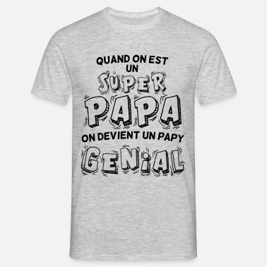 Spreadshirt Super Papa Devient Un Papy Exceptionnel T-Shirt Premium Homme 