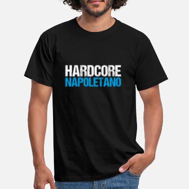 Neapel Napoli Italia Neapel Kampanien Napoletano - Männer T-Shirt
