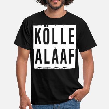 Kölle Kölle Alaaf - Men&#39;s T-Shirt
