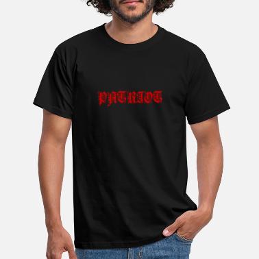 Patriotic patriot - Men&#39;s T-Shirt