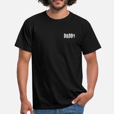 Daddy daddy - Miesten t-paita