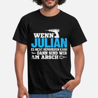 Name JULIAN - kann es reparieren - Männer T-Shirt