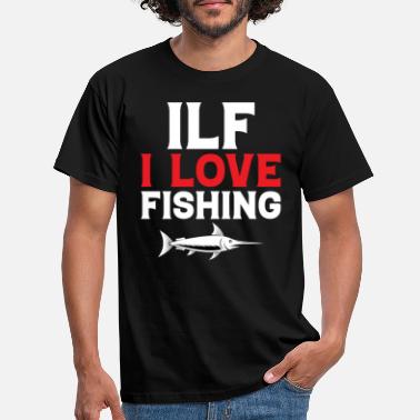 Thema ILF I Love Fishing Angeln Anglerin Makrele Angler - Männer T-Shirt