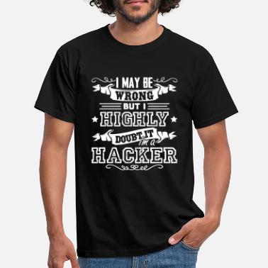 Hacken Hacker Ich bin ein Hacker - Männer T-Shirt