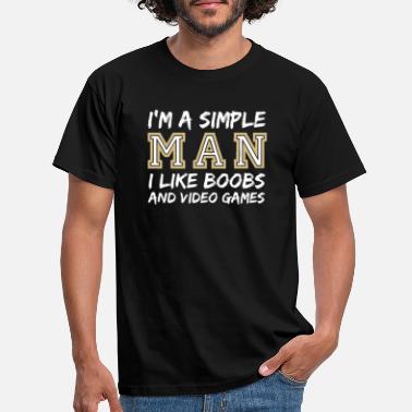 Enkel Simple Man Mann Boobs videospill spille pc-spill - T-skjorte for menn