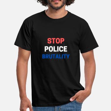 Raakuus Lopeta poliisin raakuus - Miesten t-paita