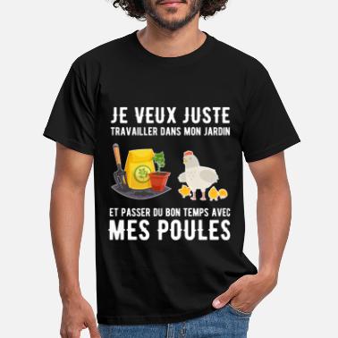 Poule Travailler Jardin Poules Jardinier Humour Cadeau - T-shirt Homme