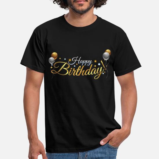 Happy Birthday' Camiseta hombre Spreadshirt
